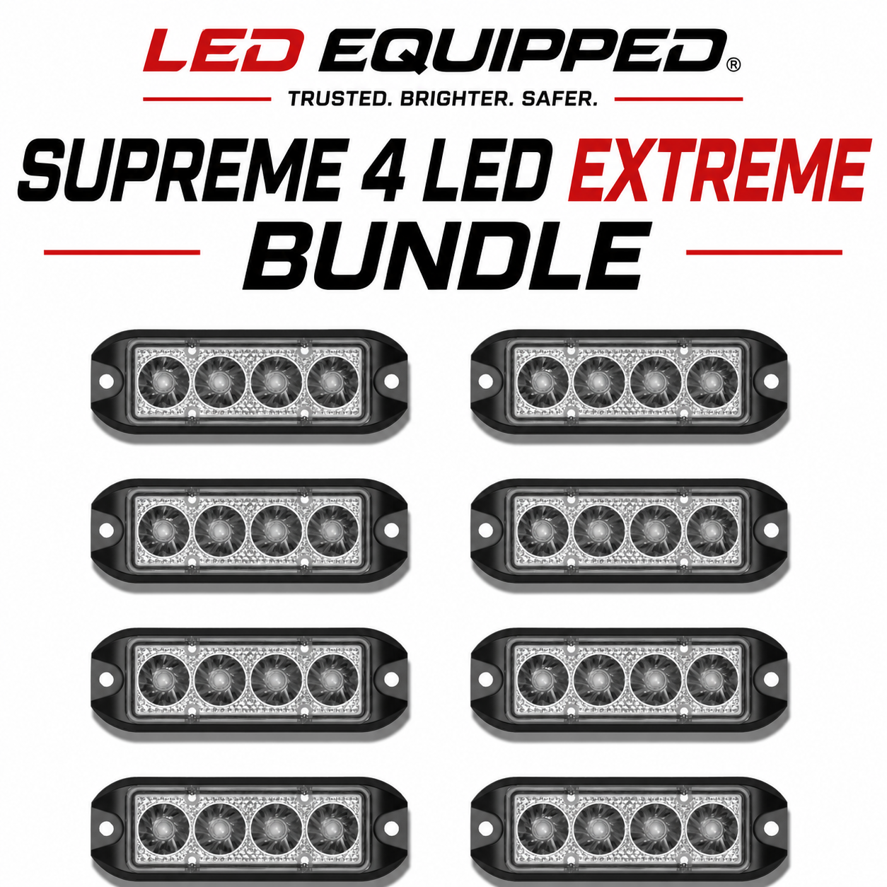 Supreme 4 LED Extreme Bundle