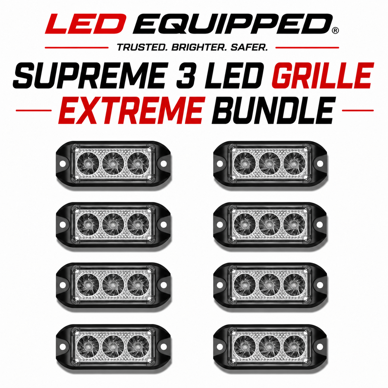 Supreme 3 LED Grille Extreme Bundle